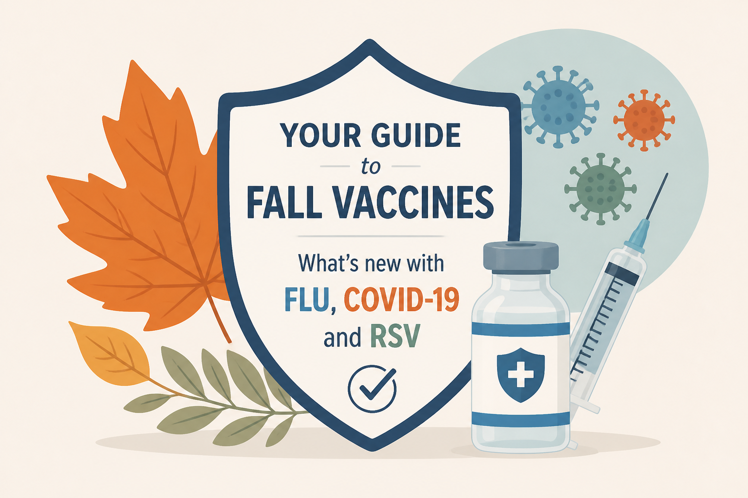 Your guide to fall vaccines. What's new with flu, COVID-19 and RSV