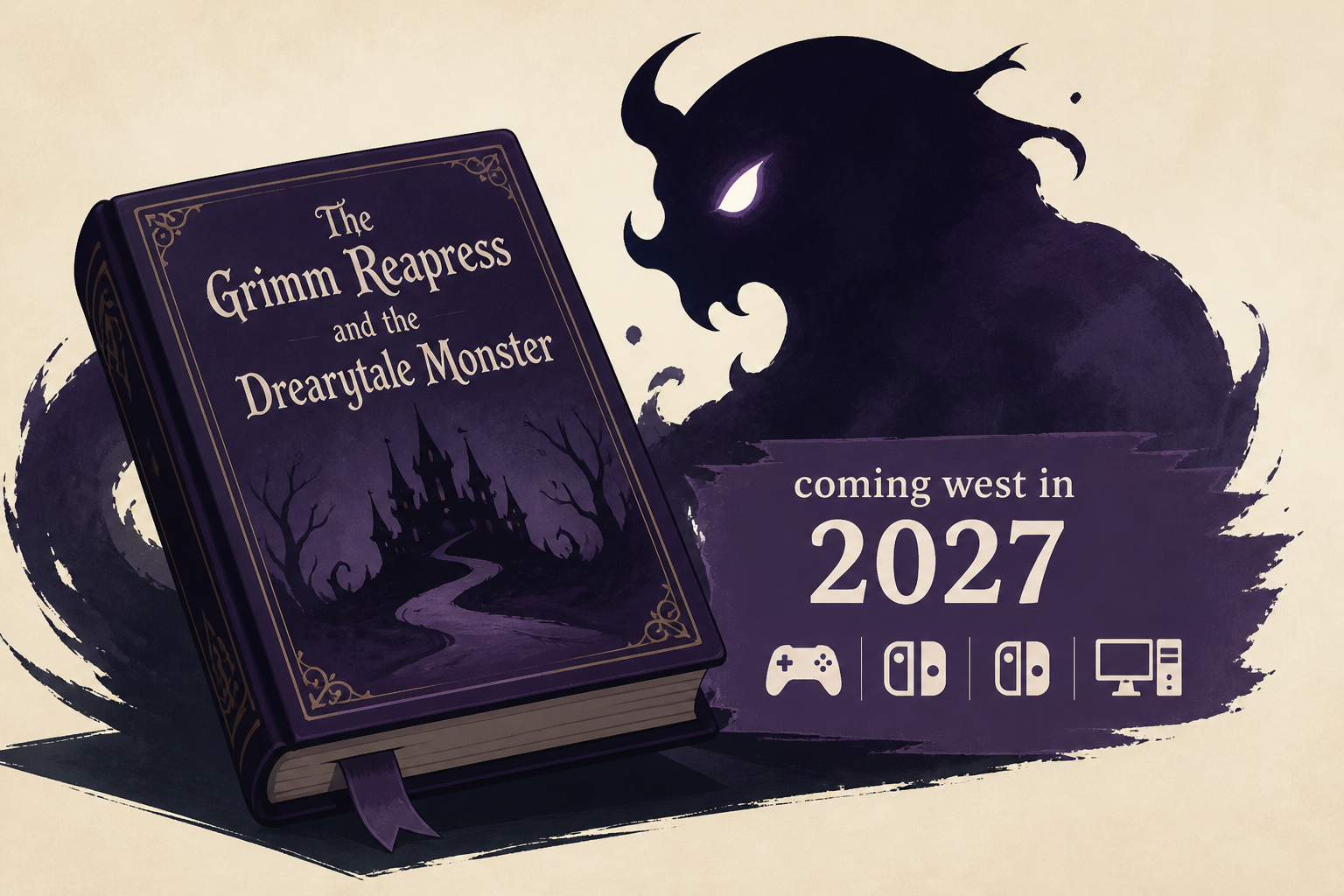 The Grimm Reapress and the Drearytale Monster coming west in 2027 for PS5, Switch 2, Switch, and PC