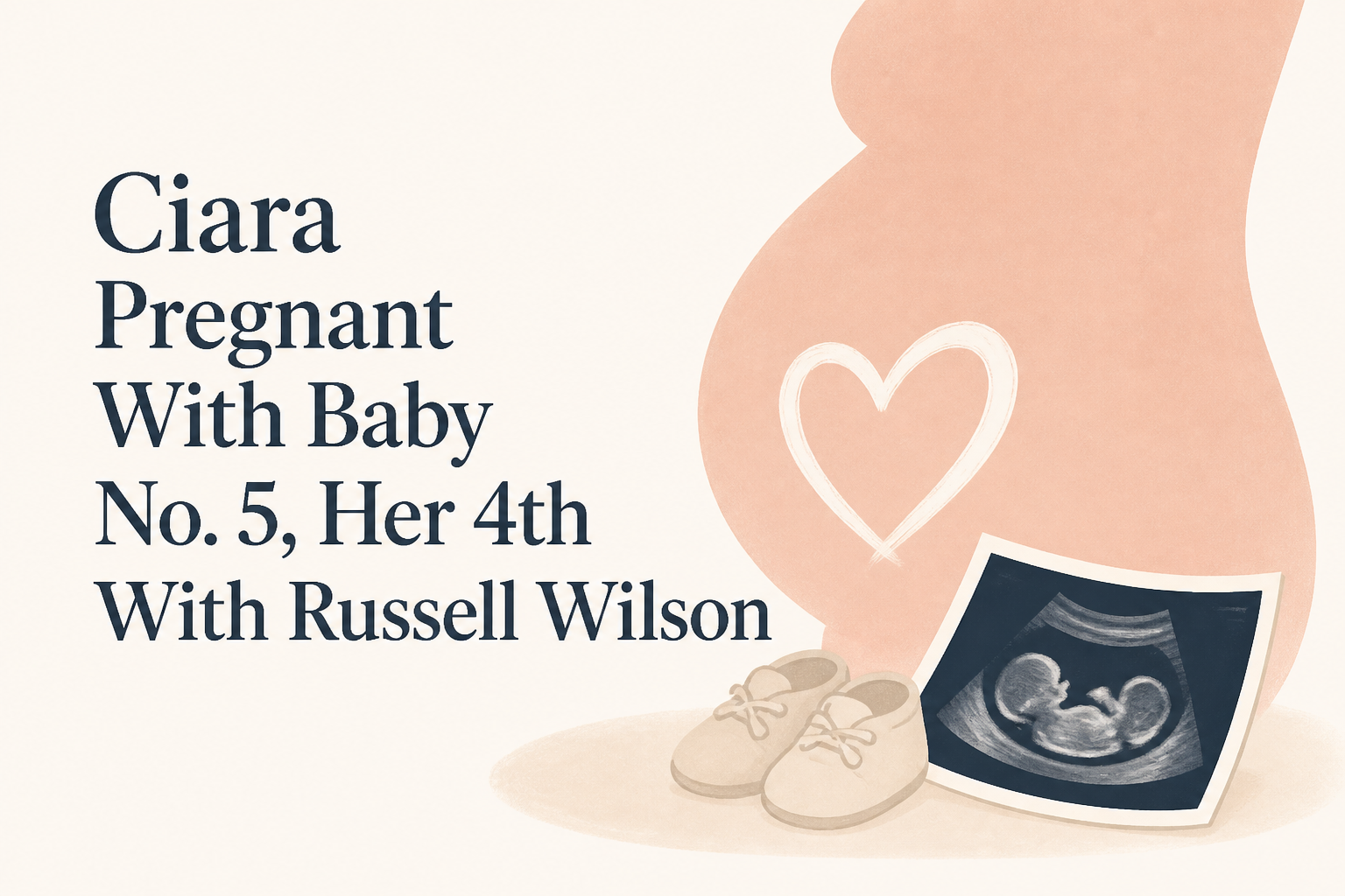 Ciara Pregnant With Baby No. 5, Her 4th With Russell Wilson