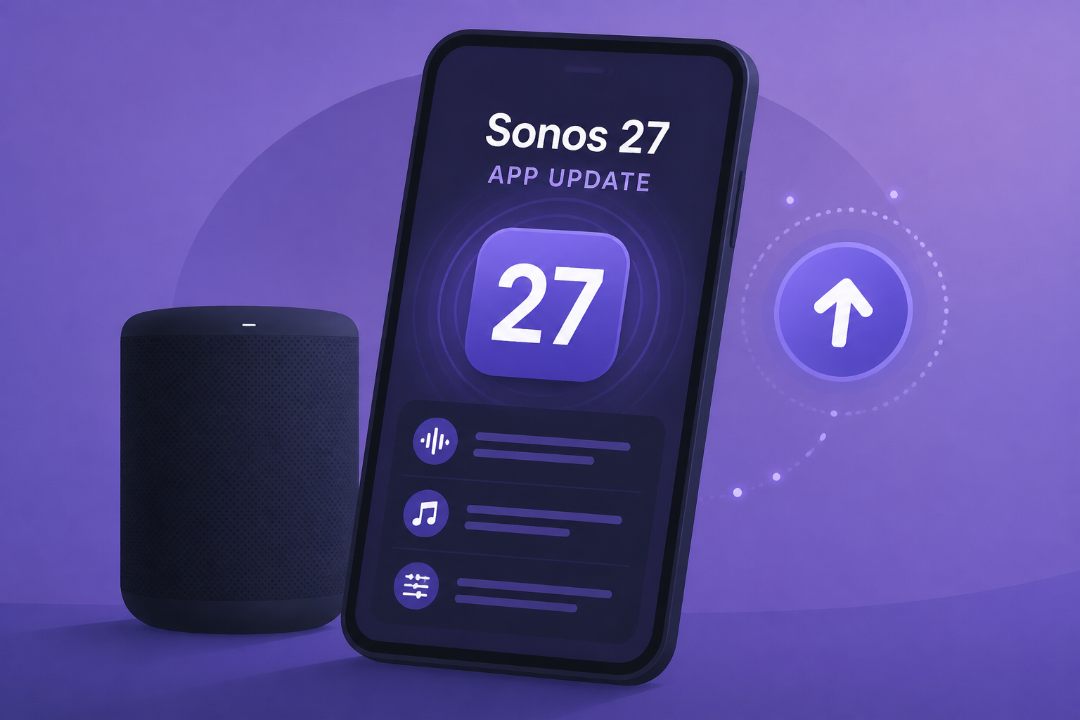 Sonos just launched ‘Sonos 27’ app update, here’s what’s new