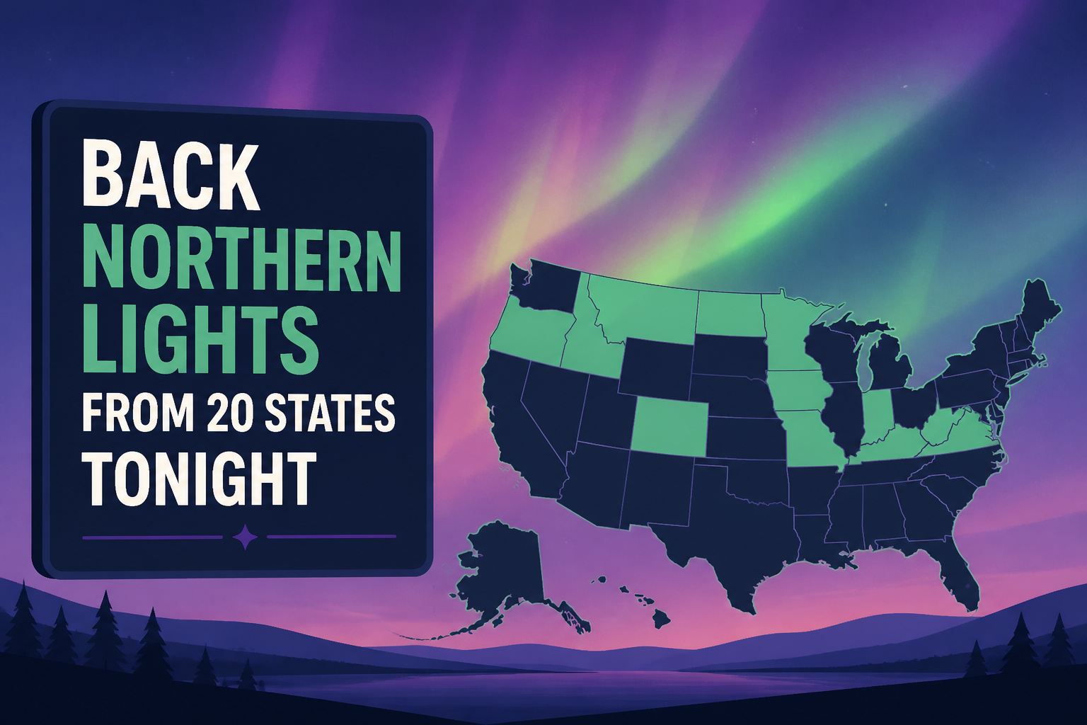 Back Northern Lights from 20 States Tonight