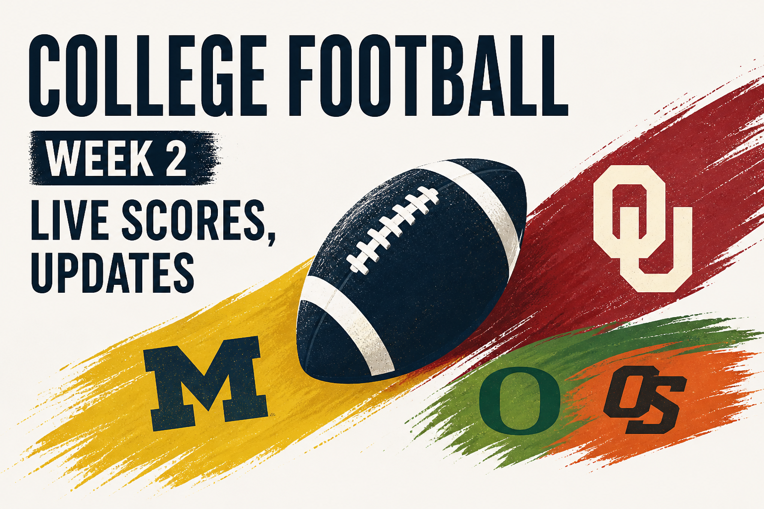 College Football Week 2 Live Scores, Updates: Michigan Wins Slugfest vs. Oklahoma; Oregon on Ropes at Okie State