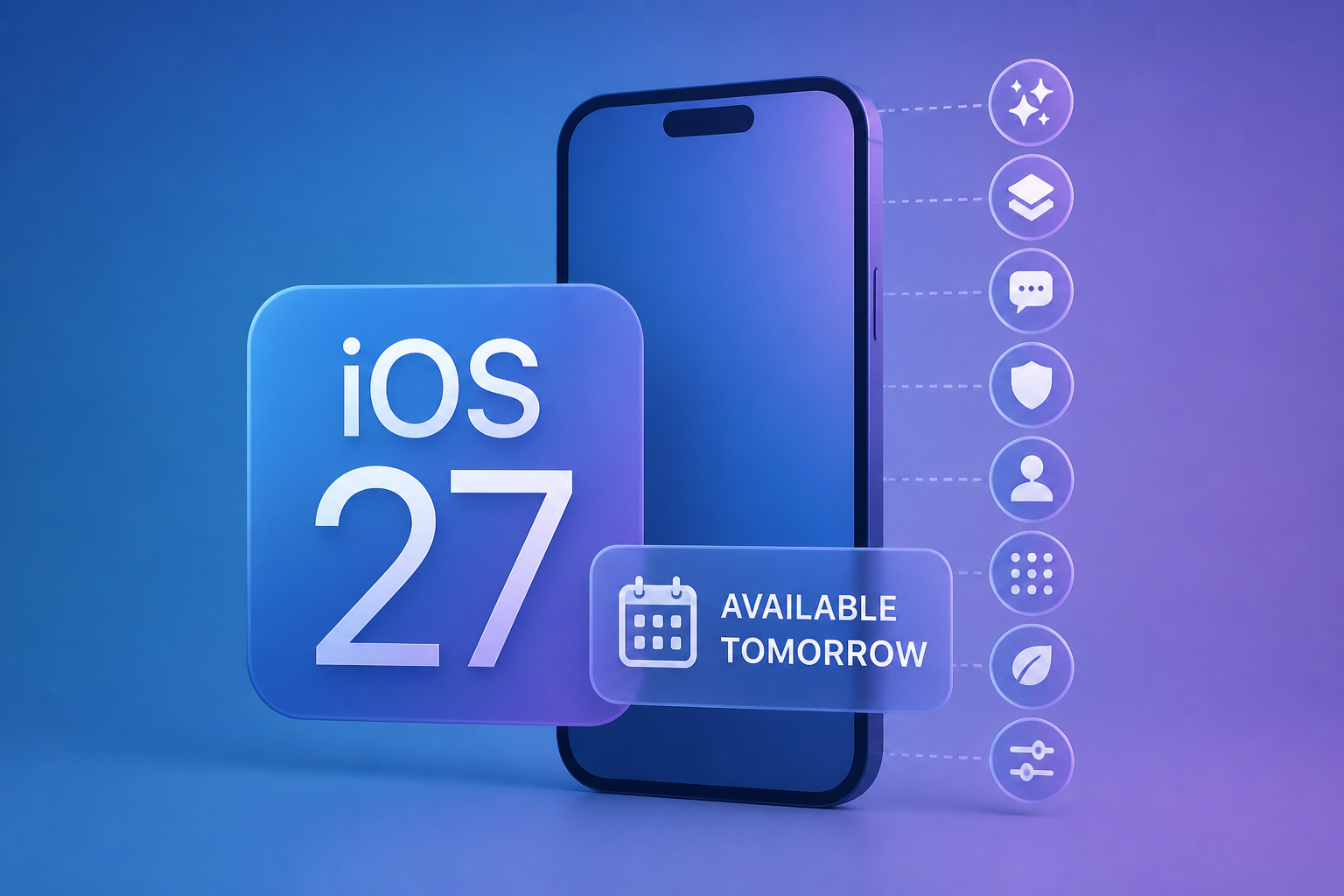 iOS 27 Available Tomorrow With These 8 New Features