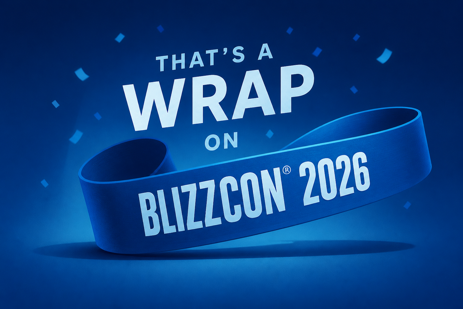 That’s a Wrap on BlizzCon® 2026