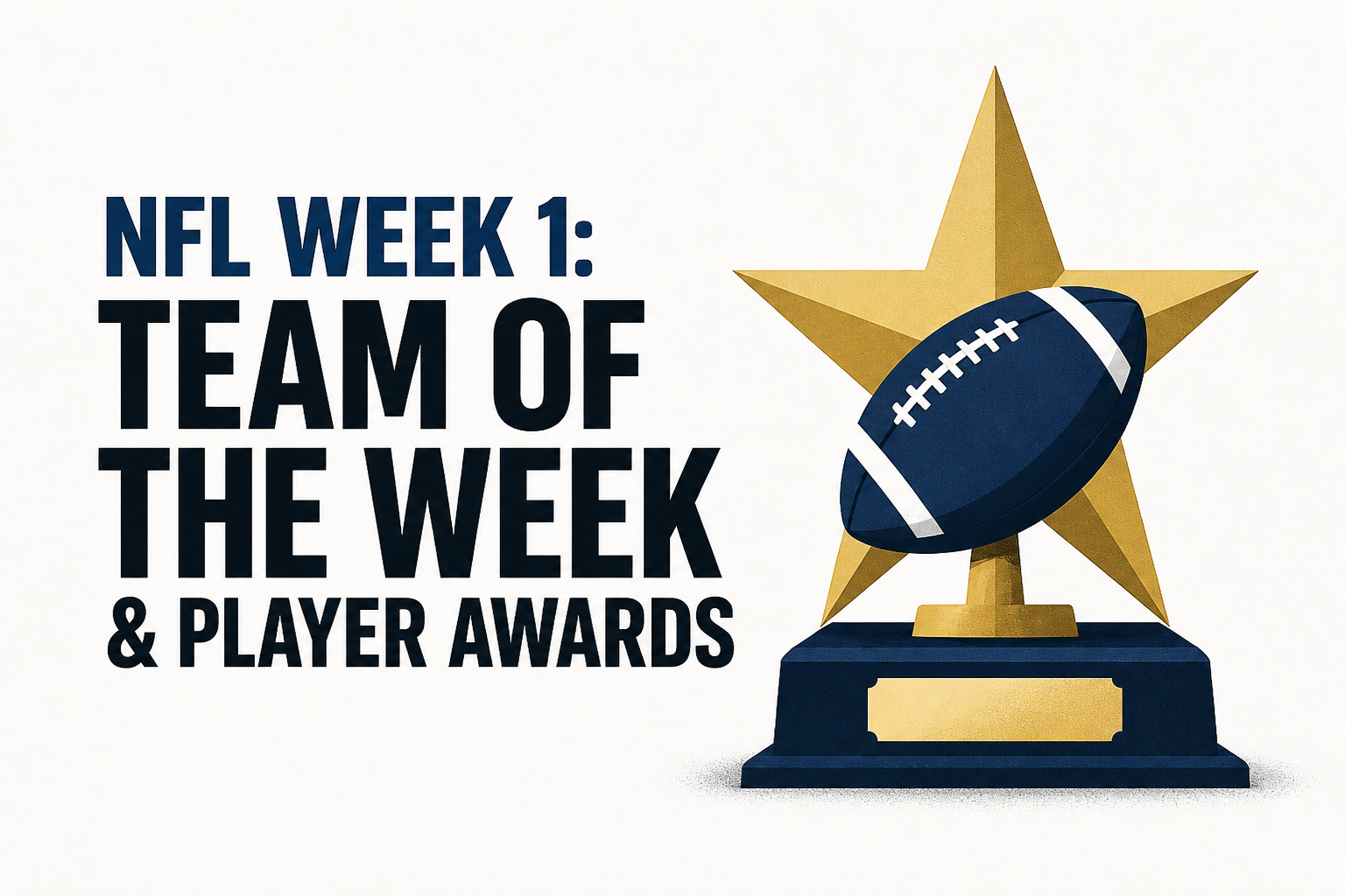 NFL Week 1: Team of the Week & Player Awards