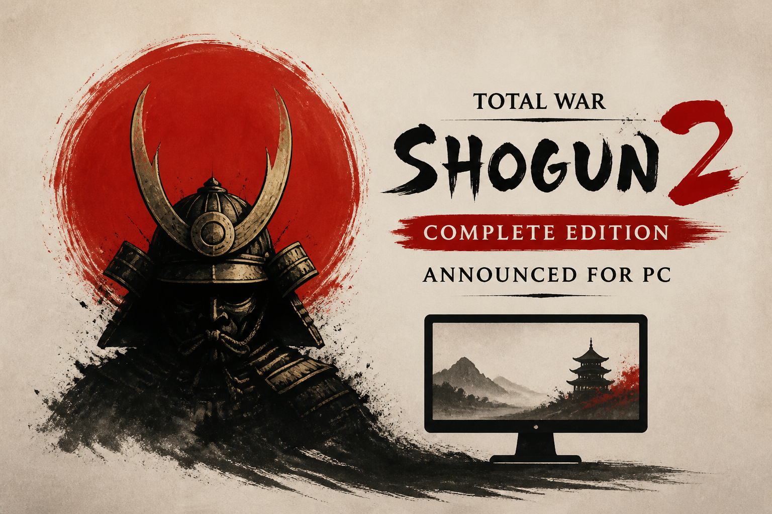 Total War: SHOGUN 2 Complete Edition announced for PC