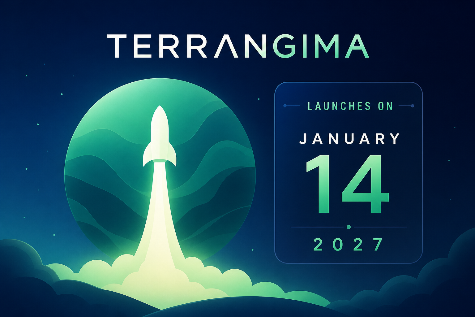 Terrangima launches on January 14, 2027