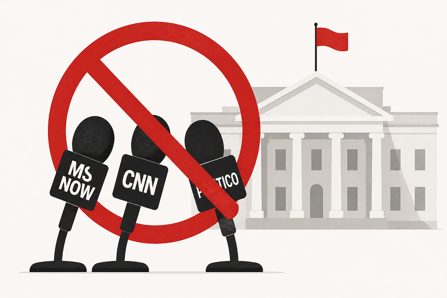Trump says he's banning MS NOW, CNN and Politico from White House