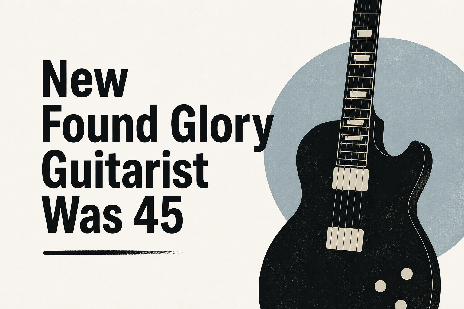 New Found Glory Guitarist Was 45