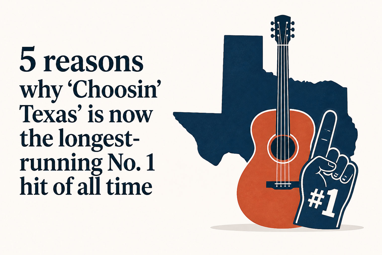 5 reasons why 'Choosin' Texas' is now the longest-running No. 1 hit of all time