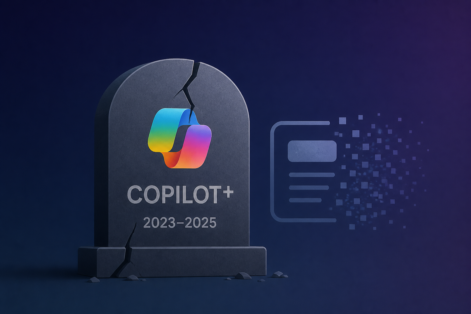 Microsoft Just Seemingly Killed Copilot+ Just 2 Years After Launch