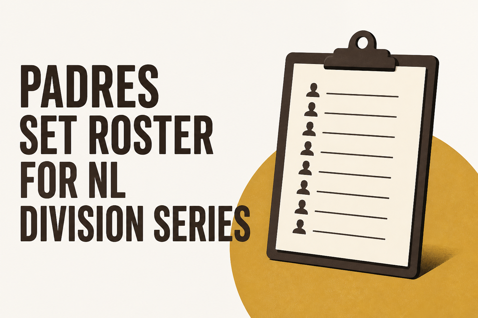 Padres set roster for NL Division Series