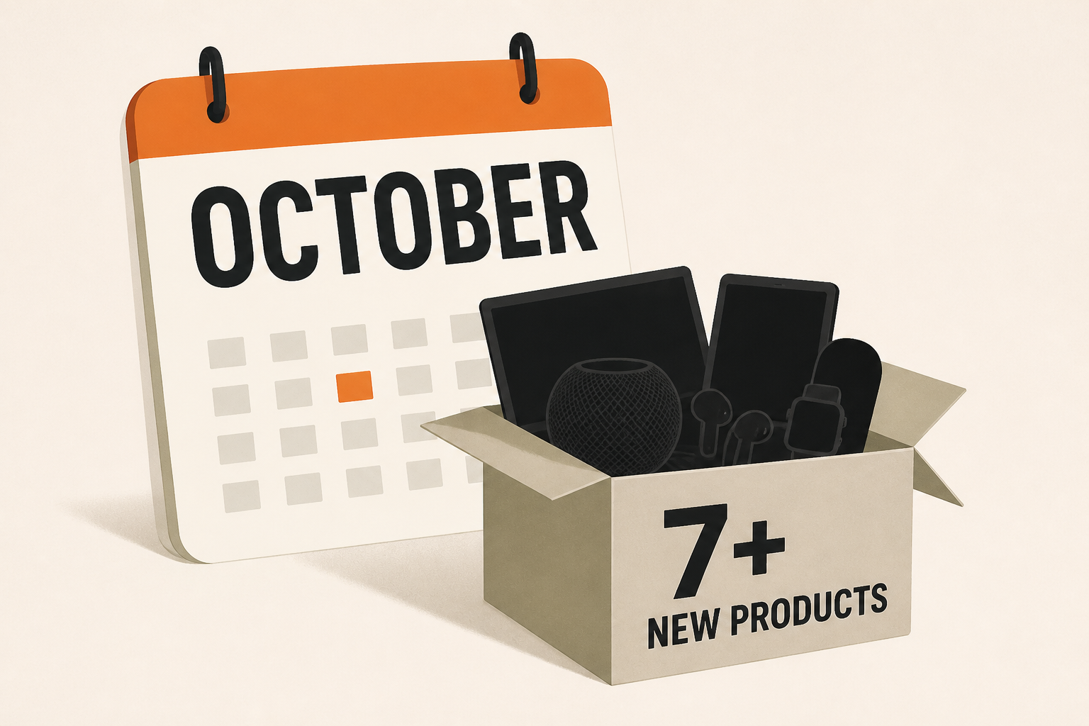 Apple will launch 7+ new products in October, here’s what’s coming