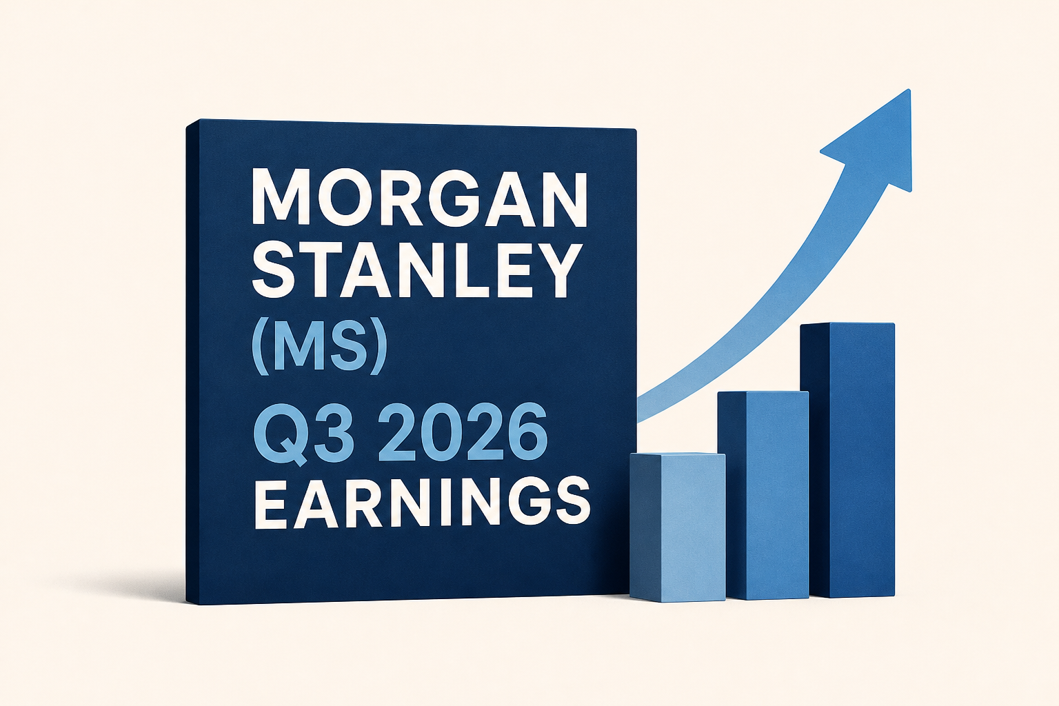 Morgan Stanley (MS) Q3 2026 earnings