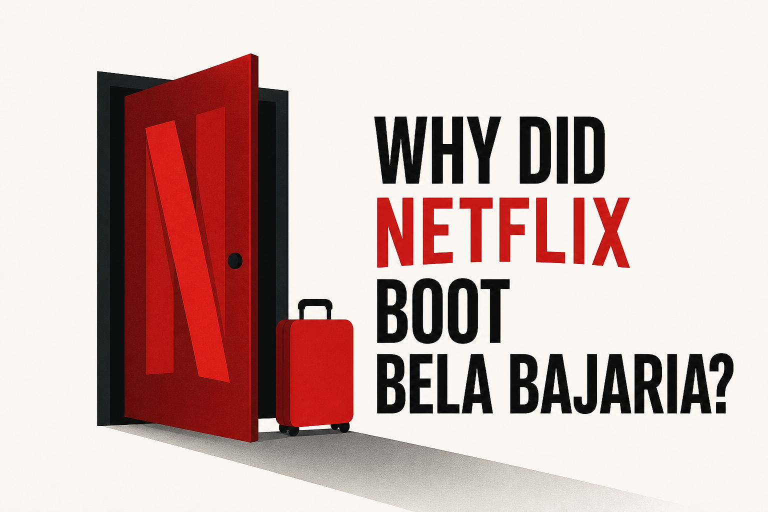 Why Did Netflix Boot Bela Bajaria?