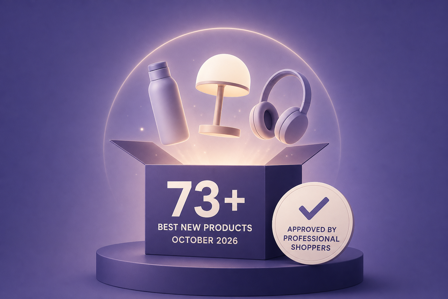 73+ Best New Products of October 2026, Approved by Professional Shoppers