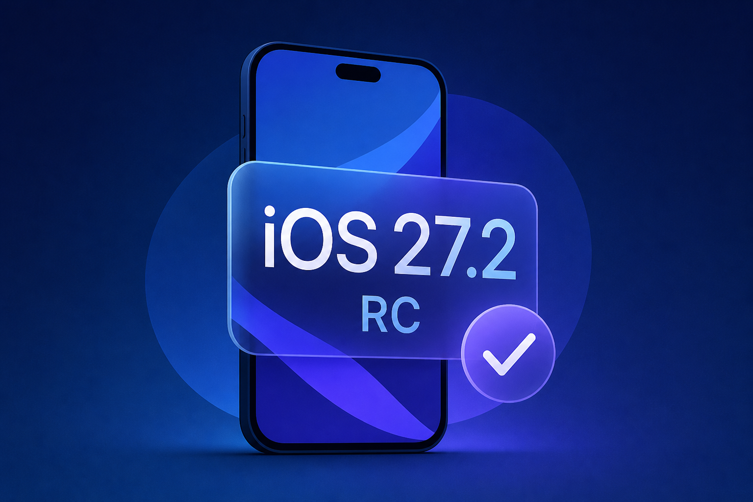 Apple releases iOS 27.2 RC for iPhone