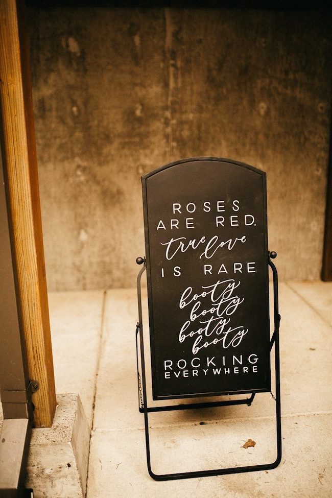 Booty rocking everywhere | Hilarious wedding signs Booty rocking everywhere | Hilarious wedding signs