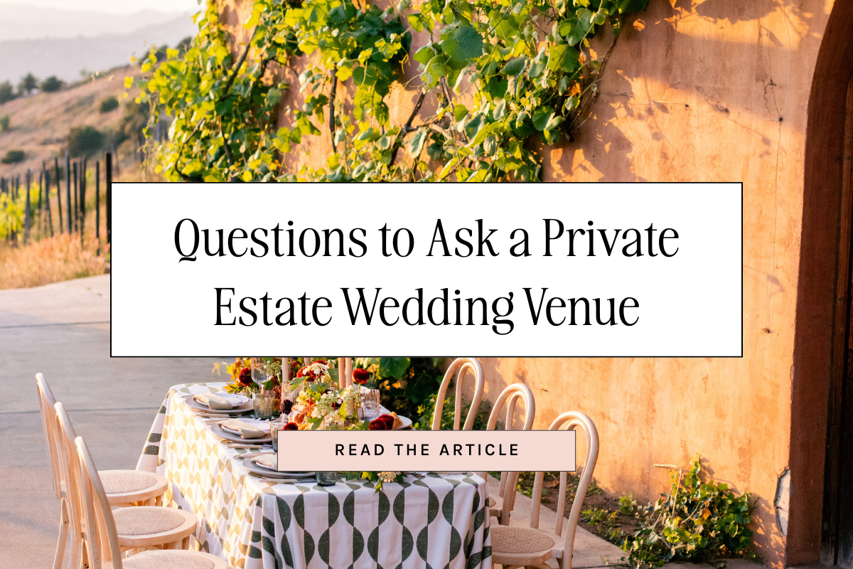 Questions to Ask a Private Estate Wedding Venue