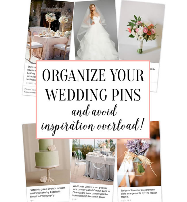 How To Organize Your Wedding Pins on Pinterest How To Organize Your Wedding Pins on Pinterest