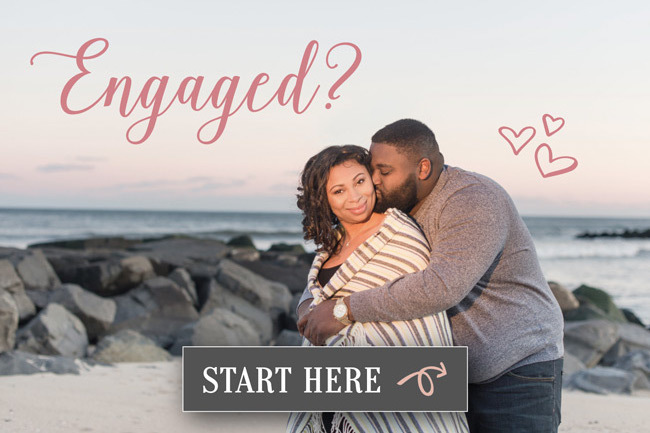 Engaged? Start Here
