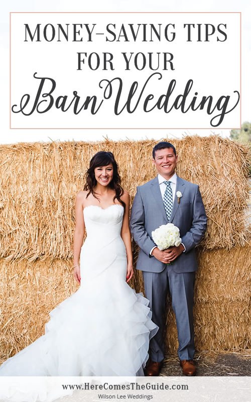 Money-Saving Tips for your Rustic Barn Wedding Money-Saving Tips for your Rustic Barn Wedding