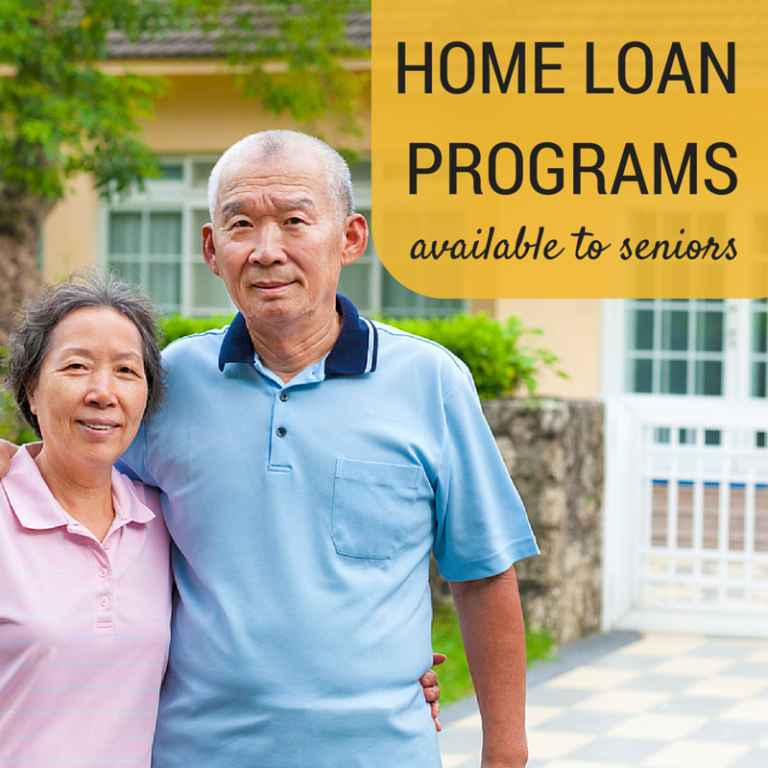 Home Loan Programs Available To Seniors