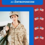 Female Veterans make an Impact as Entrepeneurs; VeteranAid.org