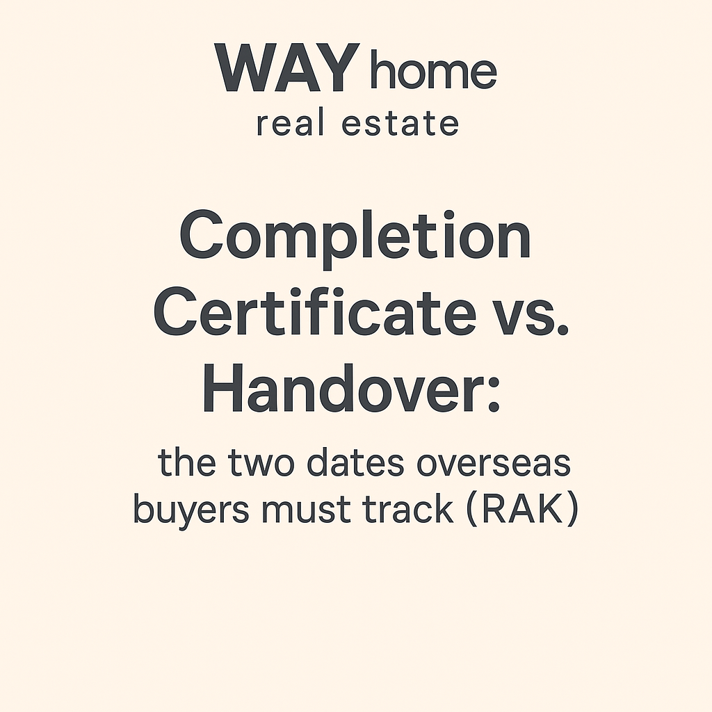 WAY home real — Completion Certificate vs. Handover