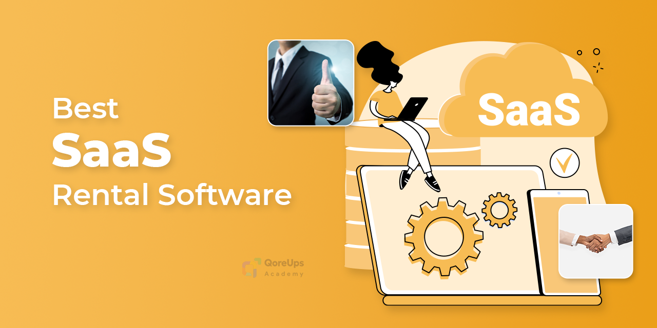 Best SaaS Rental Software Builder In 2024