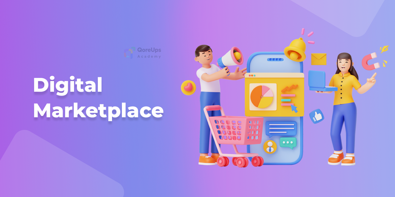 What Is A Digital Marketplace – A Comprehensive Guide