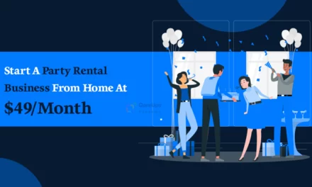 How To Start A Party Rental Business From Home At $49/Month