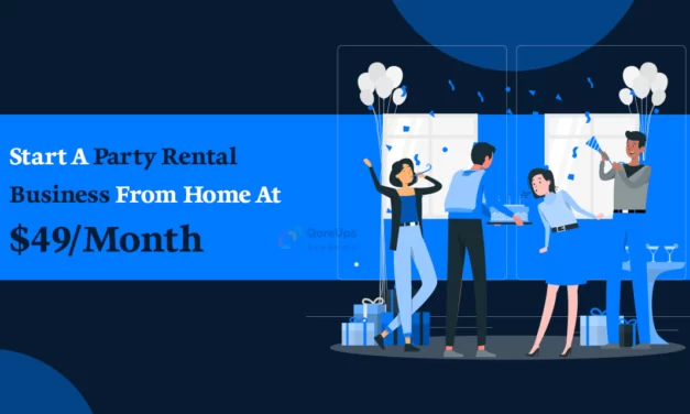 How To Start A Party Rental Business From Home At $49/Month