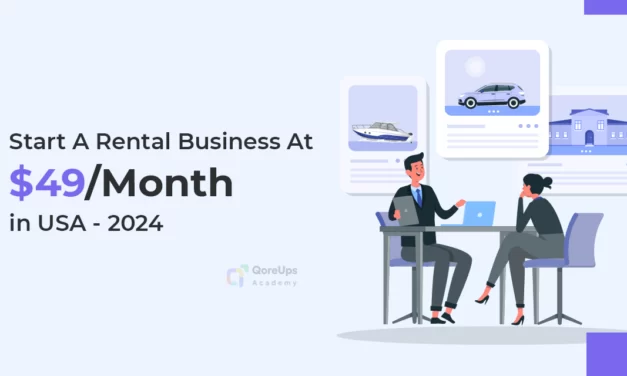 How To Start A Rental Business At $49/Month in USA – 2024