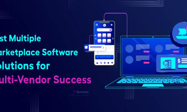Best Multiple Marketplace Software Solutions For Multi-Vendor