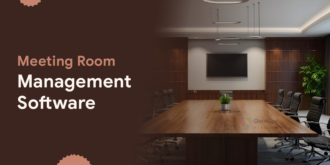 Meeting Room Management Software: Things You Need To Know