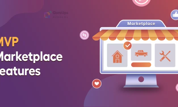 Top 15 MVP Features For Online Marketplace