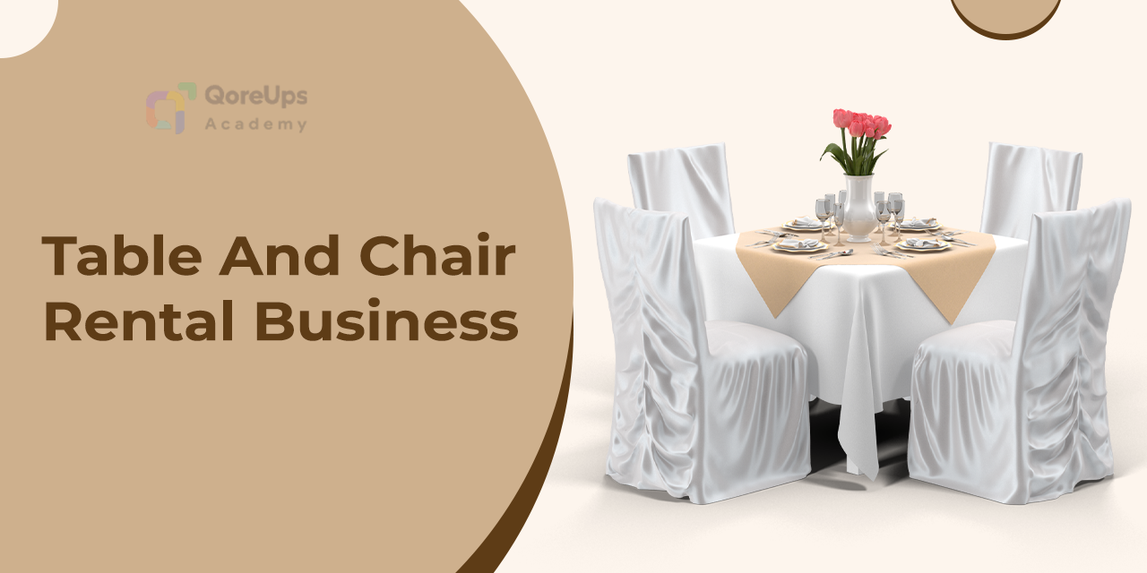 How To Start A Profitable Table And Chair Rental Business In 2025