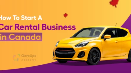 How To Start A Car Rental Business In Canada