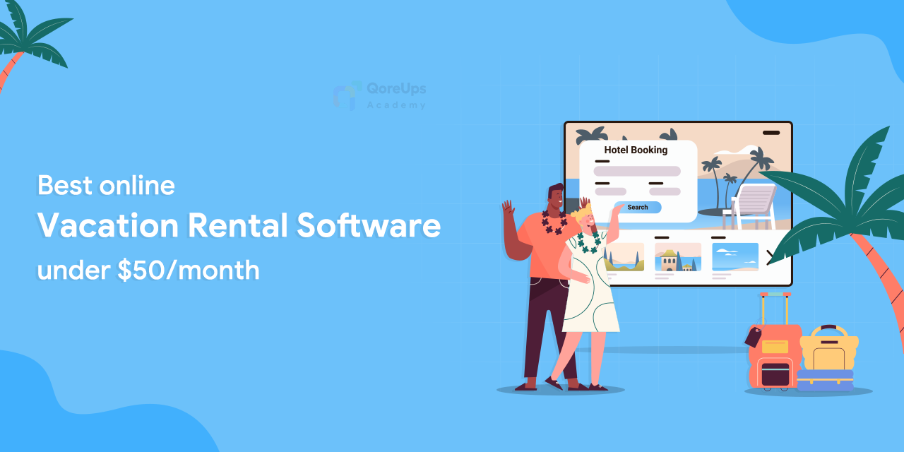 Best Online Vacation Rental Software Under $50/Month
