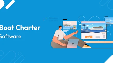 Build the Best Boat Charter Software: A Comprehensive Guide