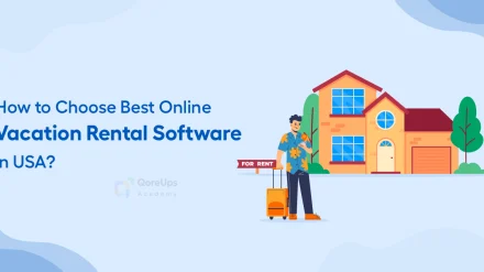 How to Choose Best Online Vacation Rental Software in USA?