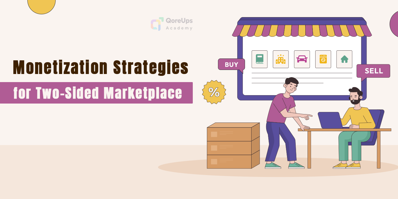 Monetization Strategies for Two-Sided Marketplace