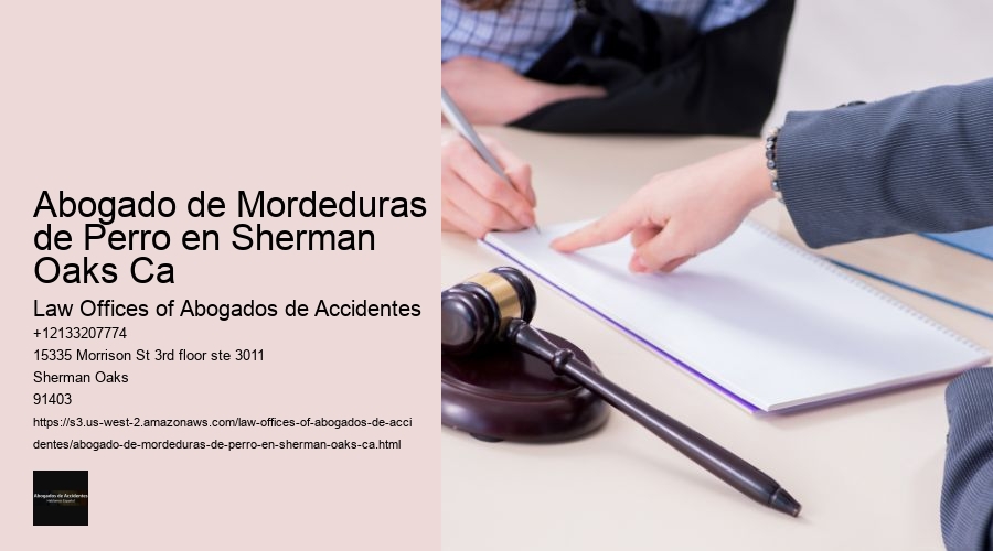 Abogado de Mordeduras de Perro en Sherman Oaks Ca