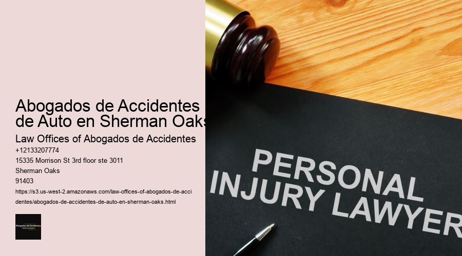 Abogados de Accidentes de Auto en Sherman Oaks