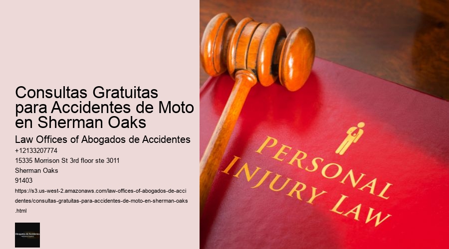 Consultas Gratuitas para Accidentes de Moto en Sherman Oaks