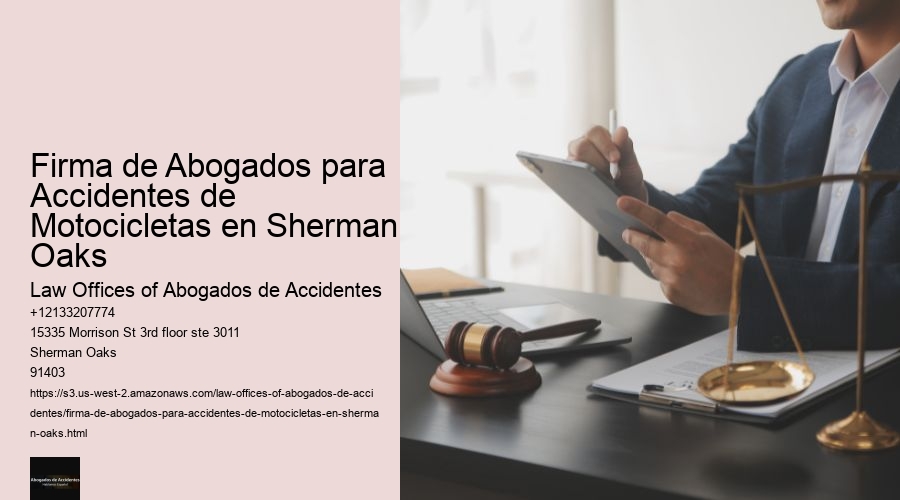 Firma de Abogados para Accidentes de Motocicletas en Sherman Oaks