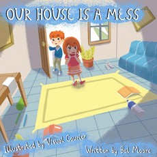 Our House is a Mess