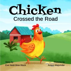 Chicken Crossed the Road