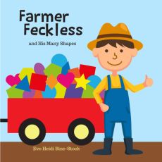 Farmer Feckless and His Many Shapes